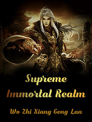 Supreme Immortal Realm